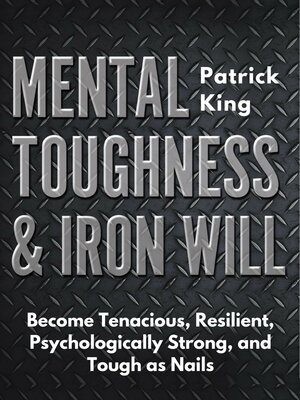 cover image of Mental Toughness & Iron Will